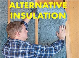 Montage of 3 images illustrating article on alternative insulation