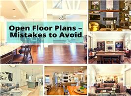 6 open floor plans illustrating article about avoiding mistakes in open floor layouts
